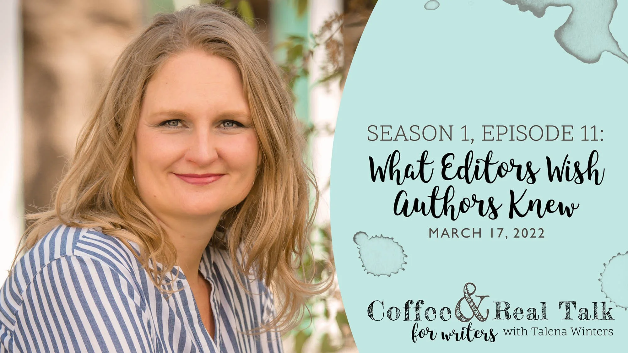 S1E11: What Editors Wish Authors Knew about Working with Editors
