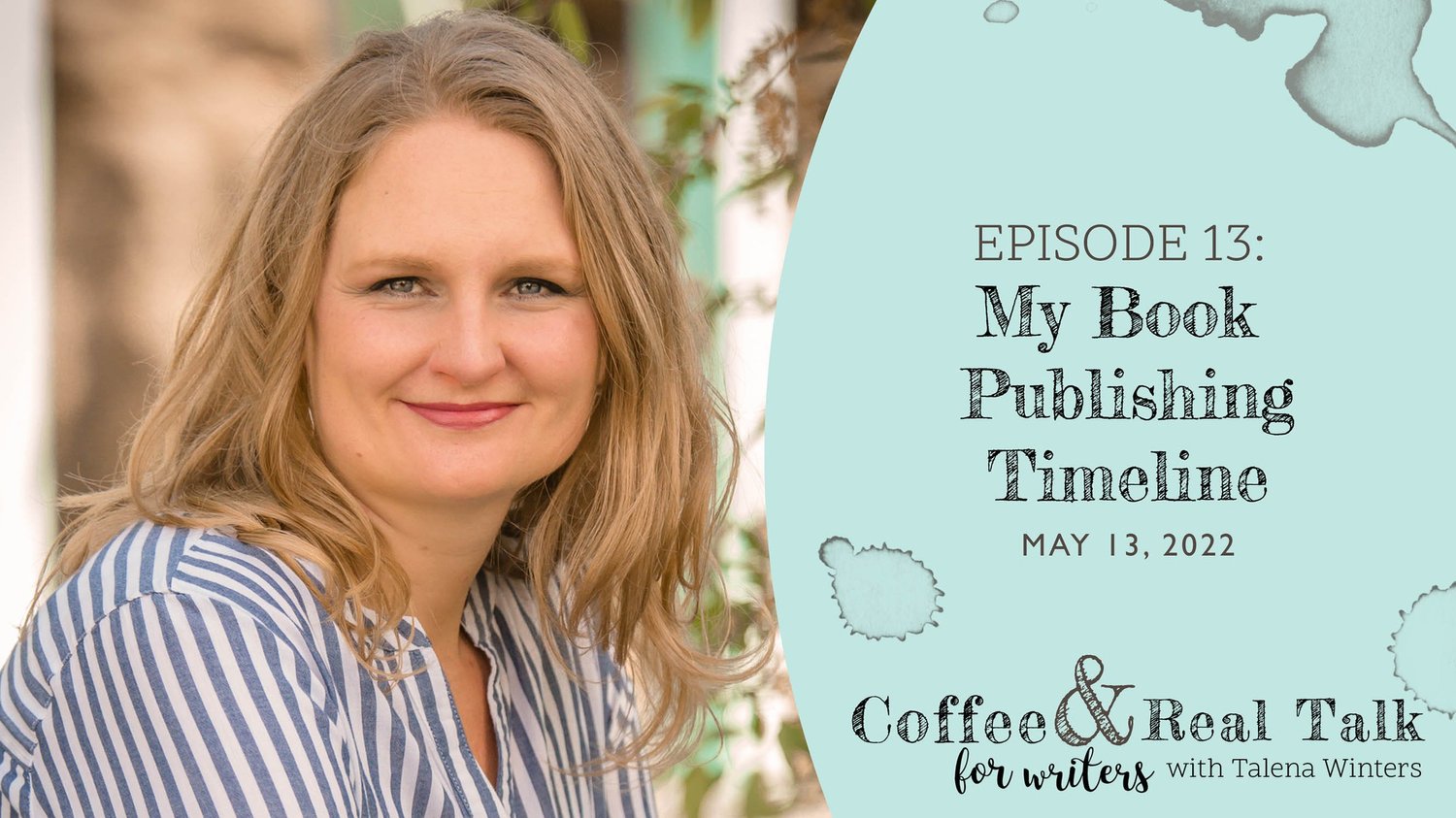 Ep 13: My Book Publishing Timeline episode artwork