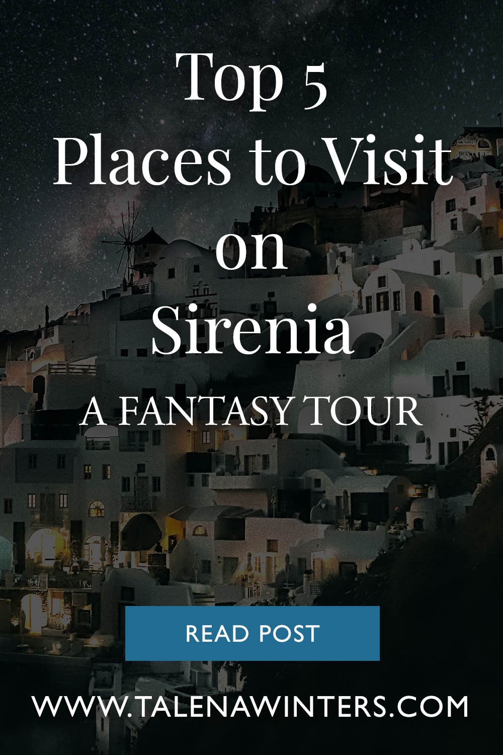 Top 5 Places to Visit on Sirenia