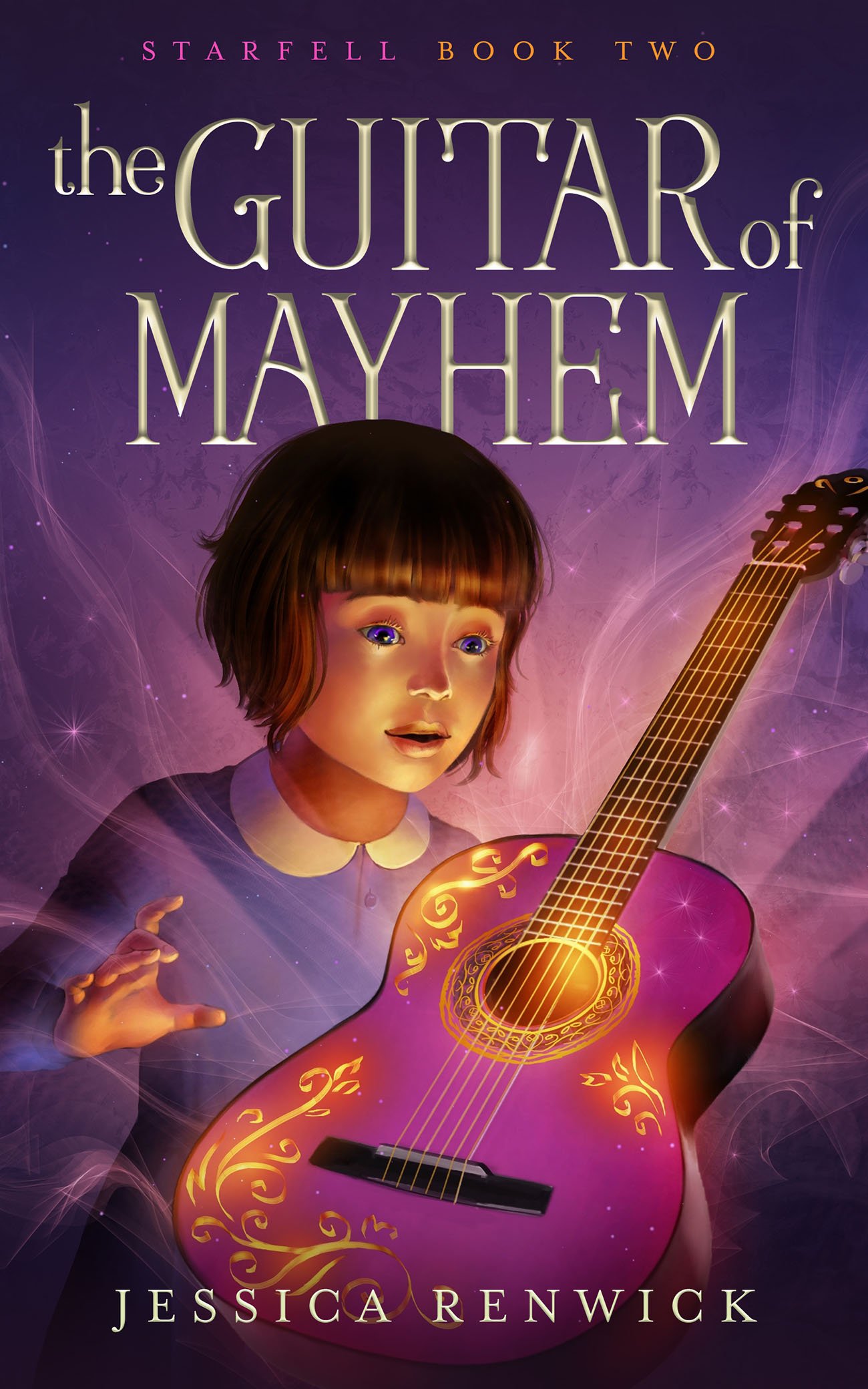 The Guitar of Mayhem (Starfell Book 2) by Jessica Renwick (Copy)