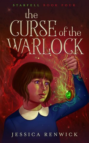 The Curse of the Warlock (Starfell Book 4) by Jessica Renwick (Copy)