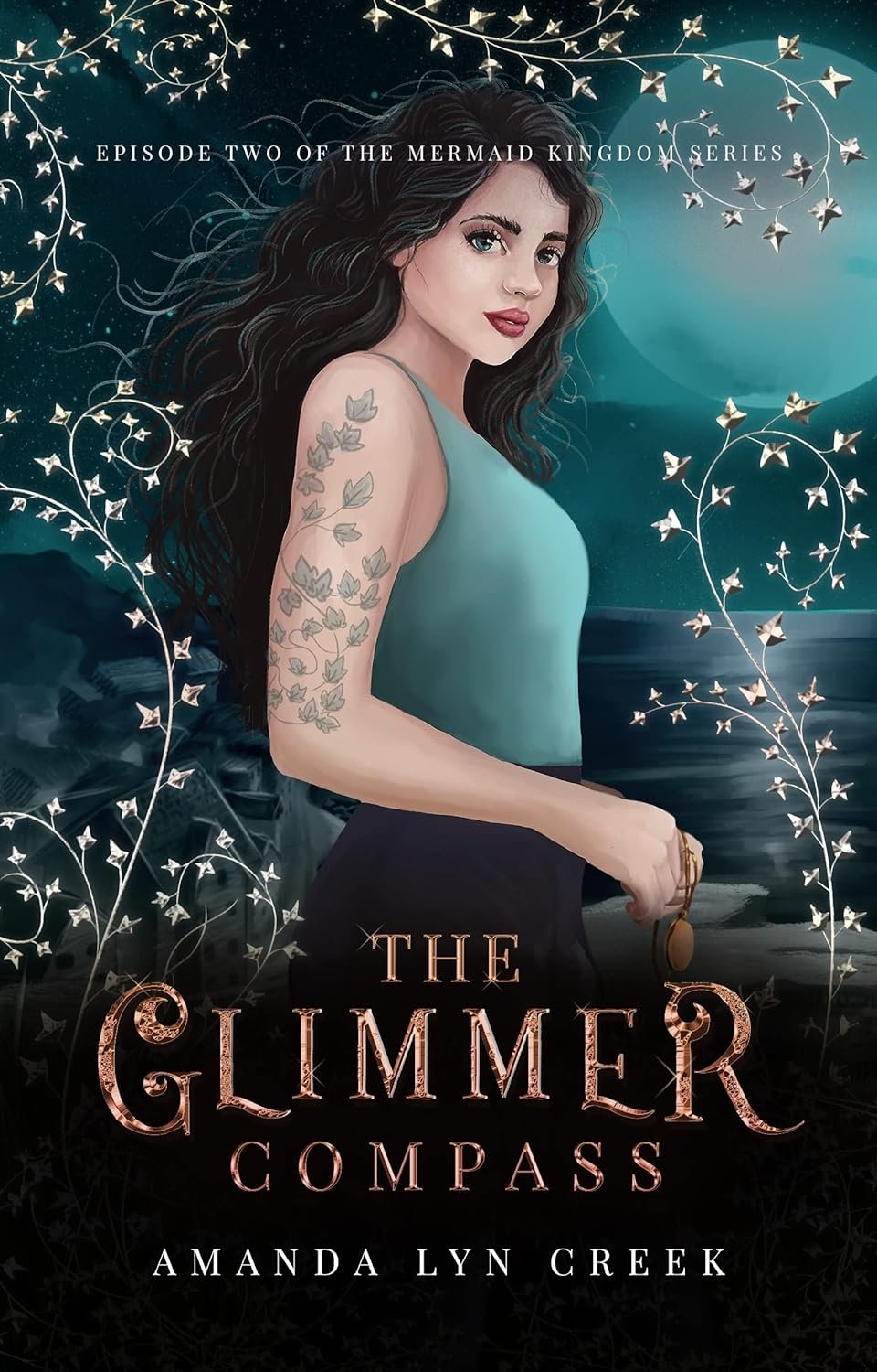 The Glimmer Compass (Book 2 of The Mermaid Kingdom series) by Amanda Lyn Creek (Copy)