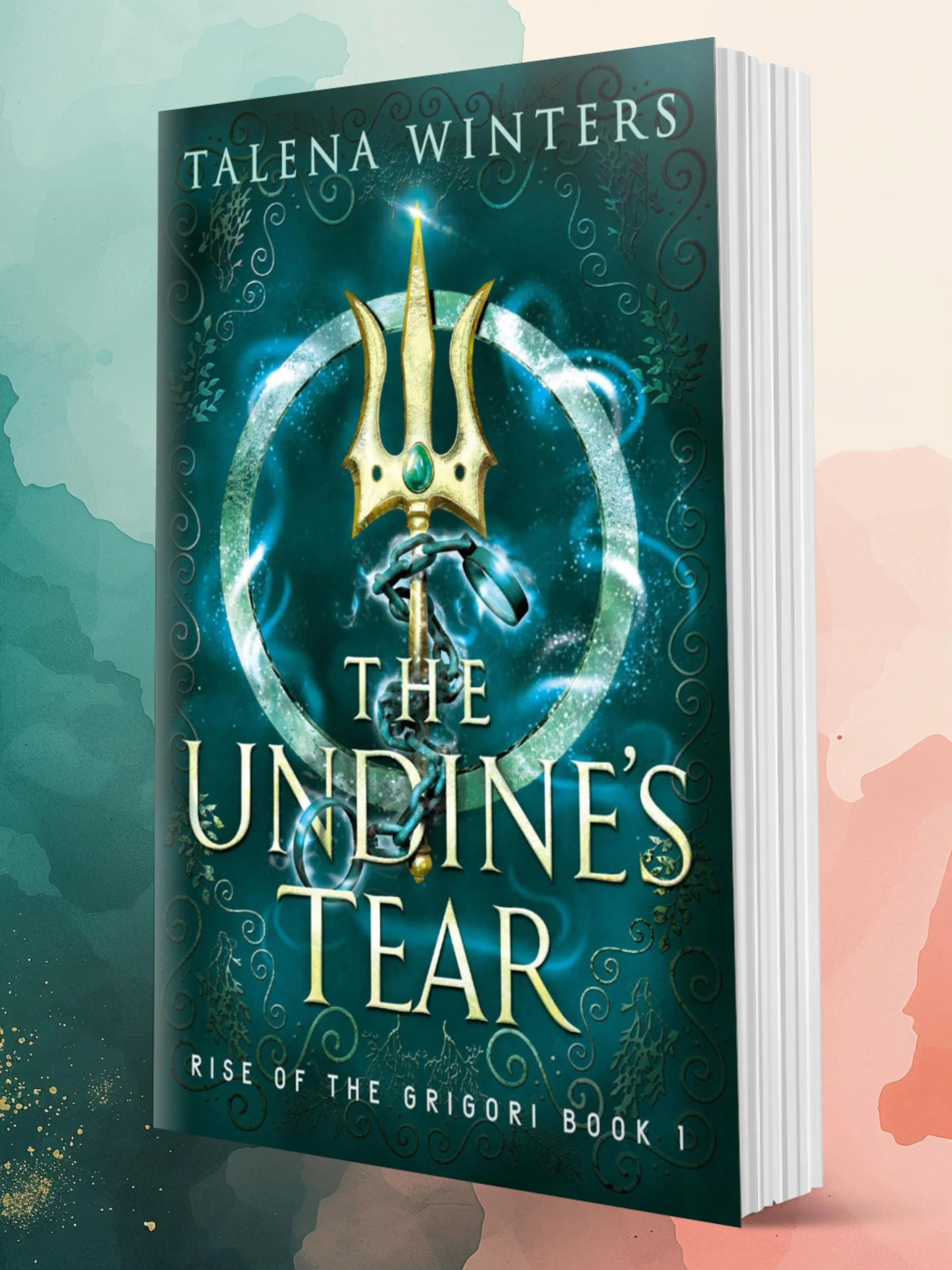 The Undine's Tear (Rise of the Grigori Book 1) - paperback book