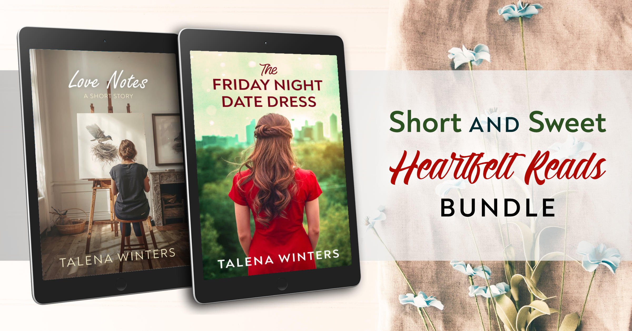 Short and Sweet Heartfelt Reads bundle, with eBooks for Love Notes: A Short Story and The Friday Night Date Dress.