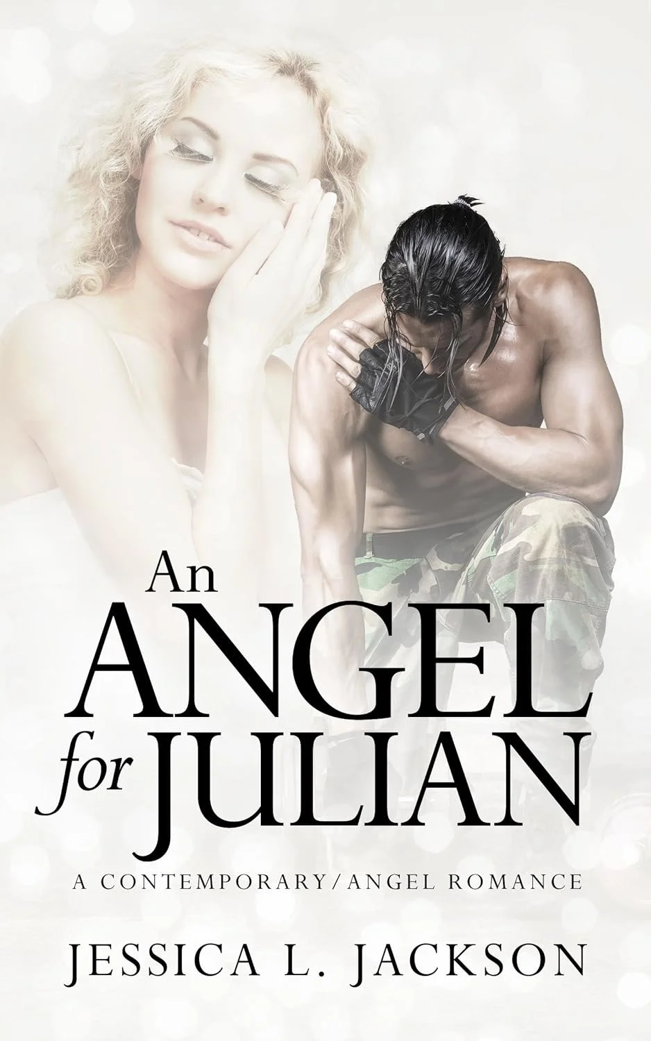 An Angel for Julian by Jessica L. Jackson