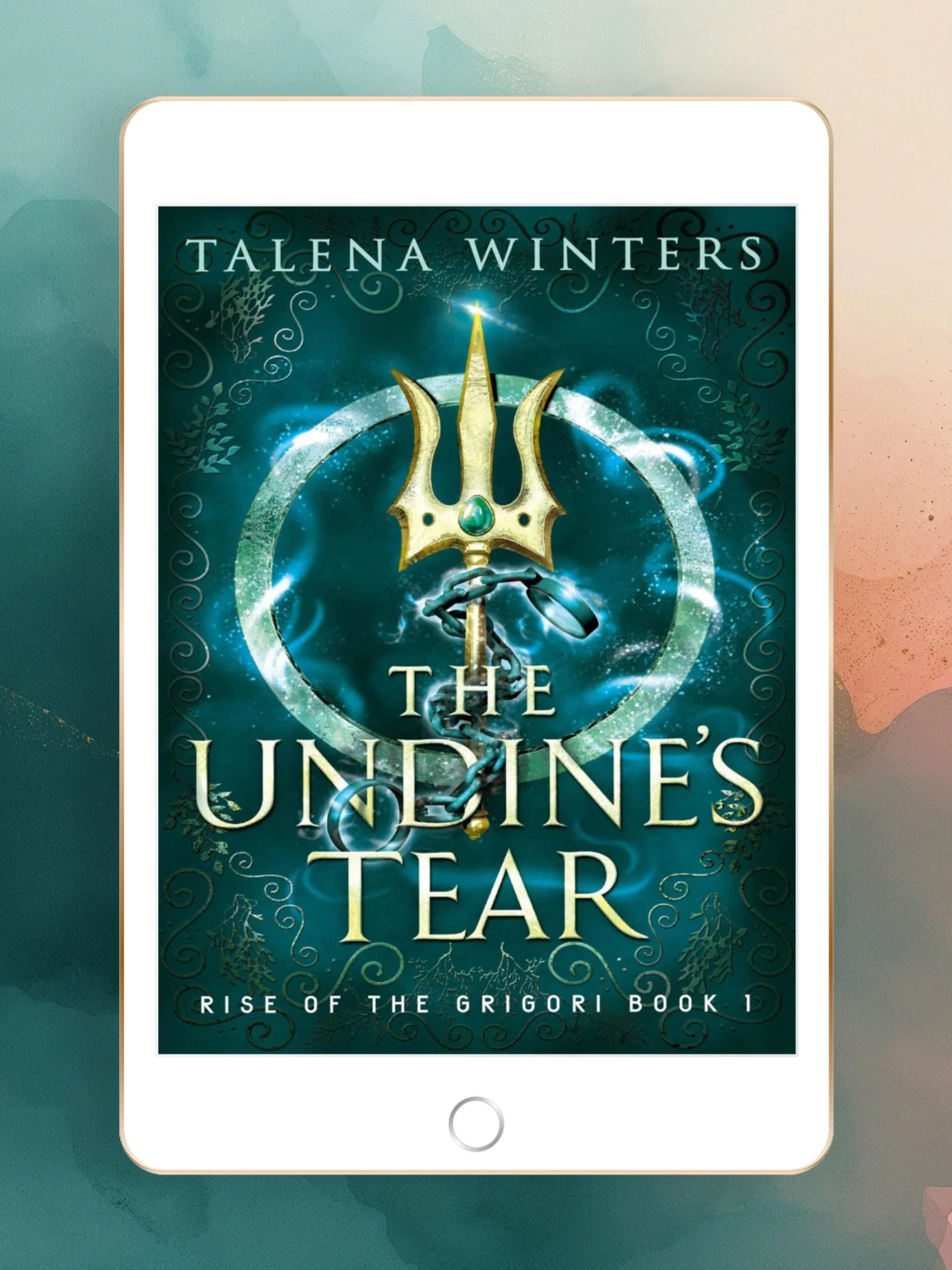 The Undine's Tear (Rise of the Grigori Book 1) - eBook