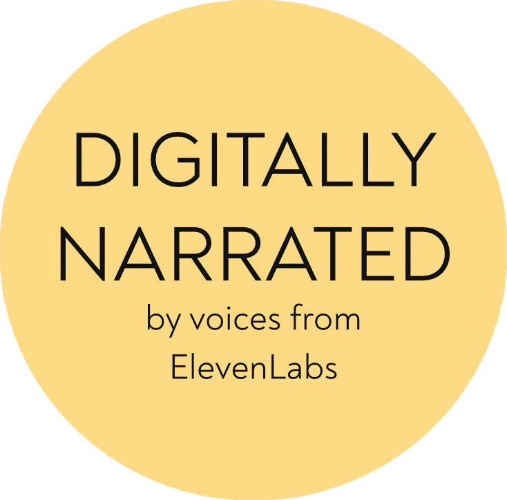 Digitally narrated by voices from ElevenLabs.