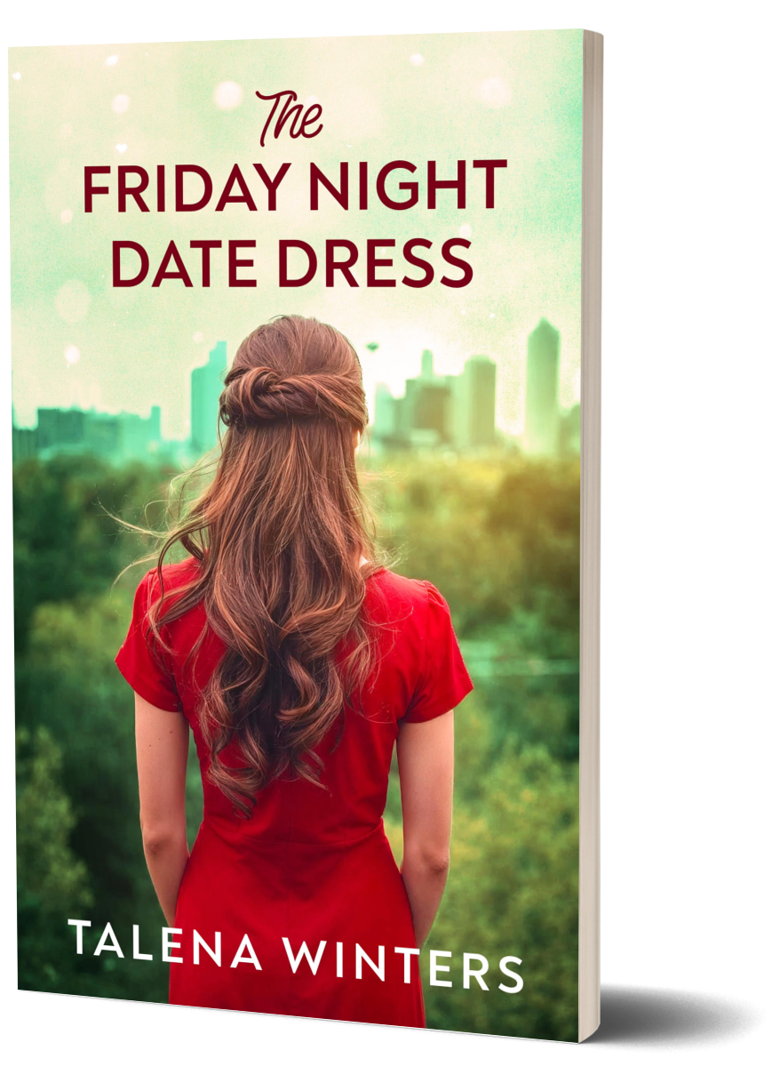 Pocket paperback for sweet romantic women's fiction novel The Friday Night Date Dress by Talena Winters.
