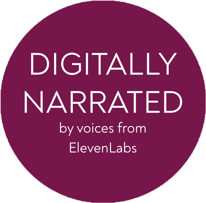 Digitally narrated by voices from ElevenLabs.