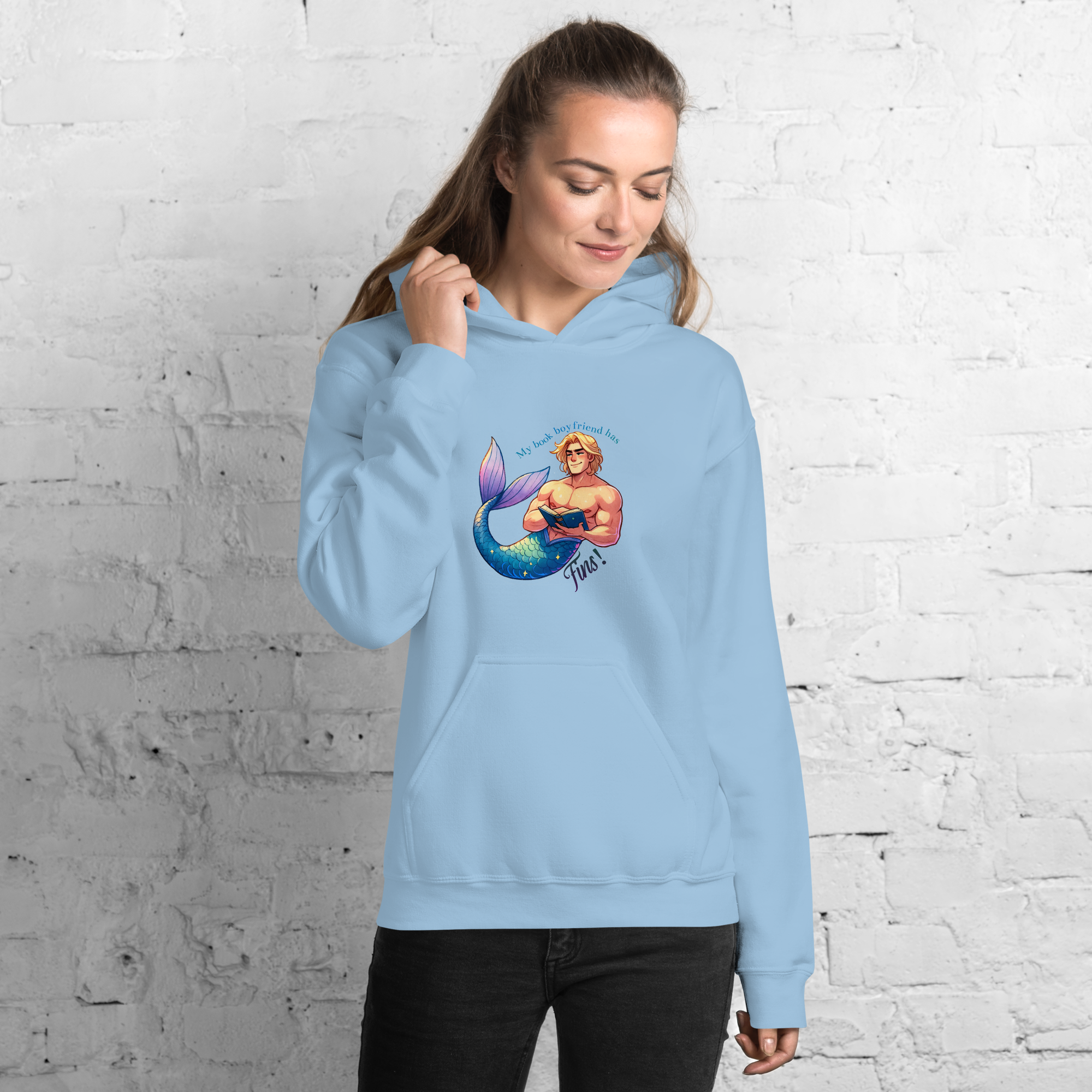 “My book boyfriend has fins” - merman unisex hoodie
