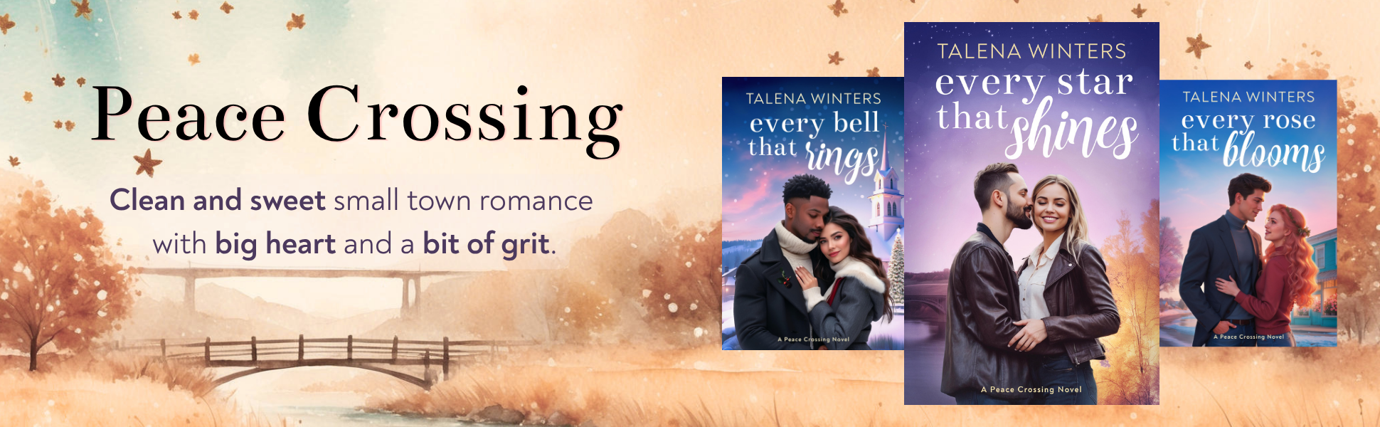 Peace Crossing series: Clean and sweet small town romance with big heart and a bit of grit. Link goes to series page.