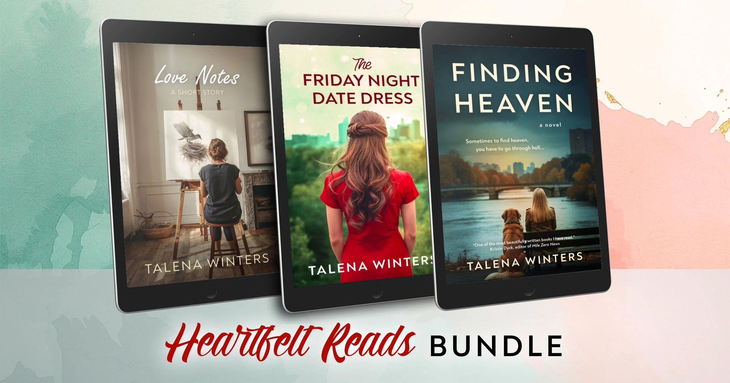 Heartfelt Reads Bundle - eBook, with Finding Heaven, The Friday Night Date Dress, and Love Notes: A Short Story.