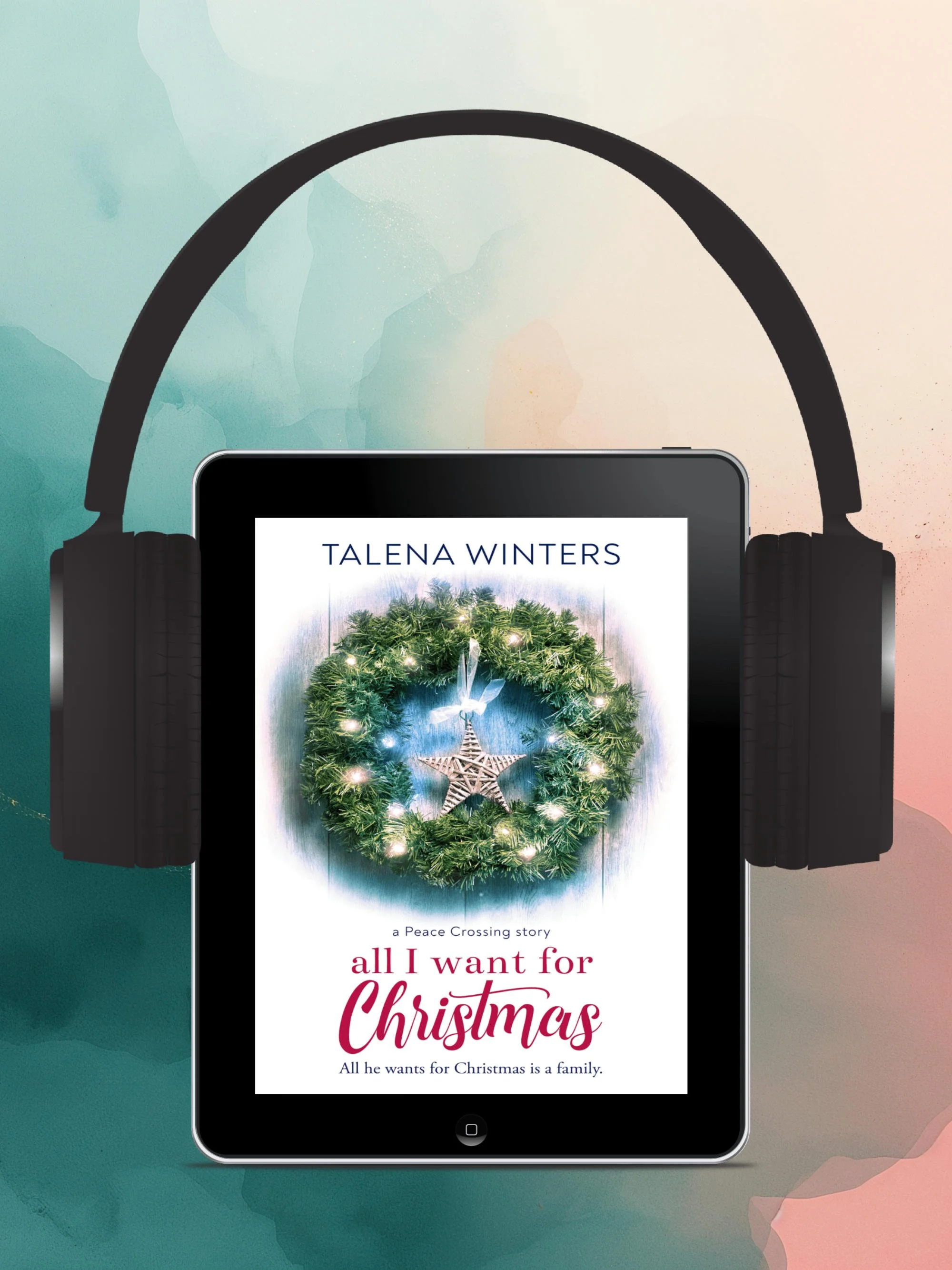 All I Want for Christmas (A Peace Crossing Story) - digitally narrated audiobook