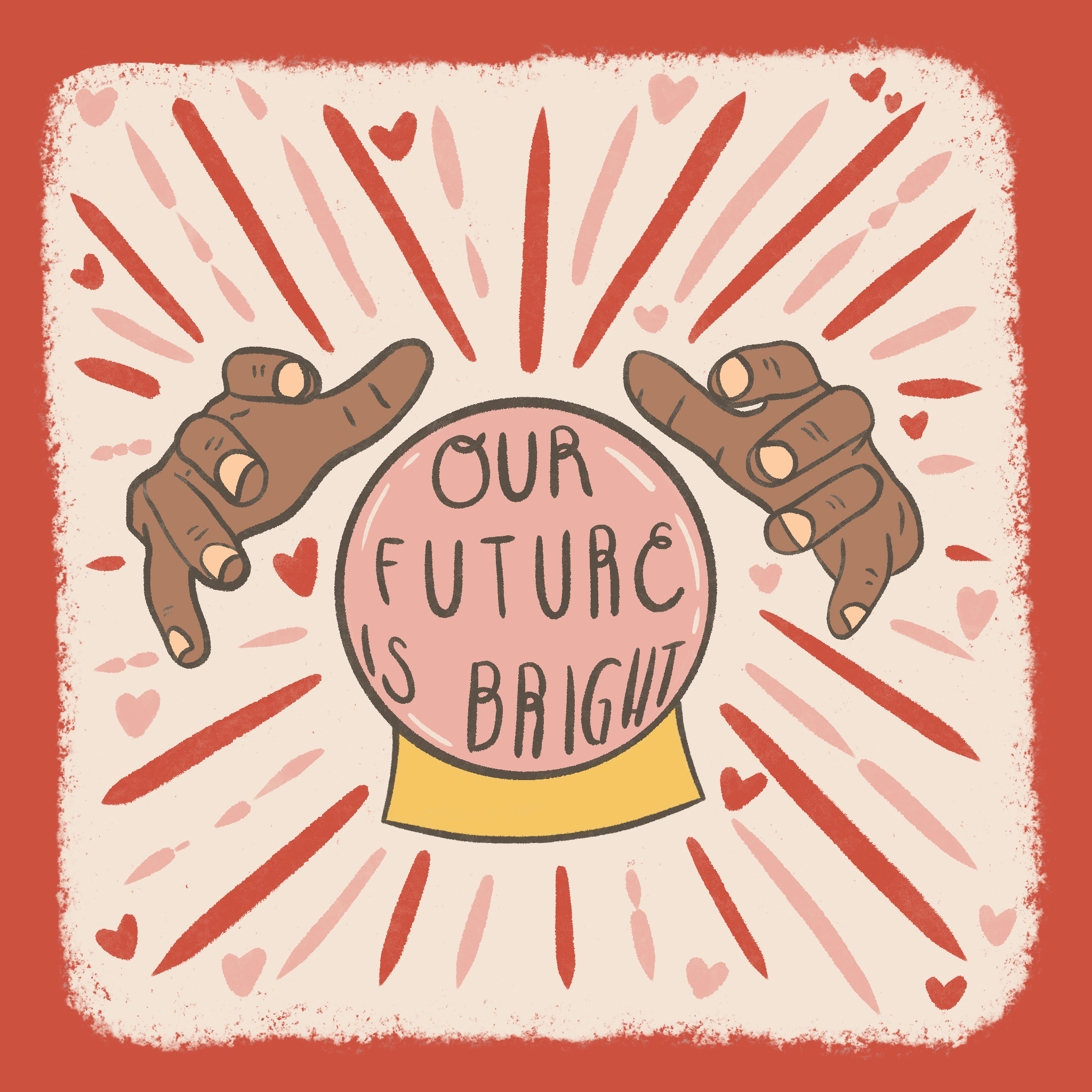 Our future is bright crystal ball Valentines card 