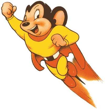 Heroic Moment: The Mighty Mouse Syndrome