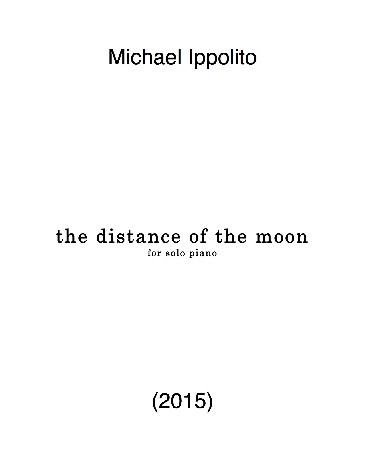 The Distance of the Moon, for piano - Score