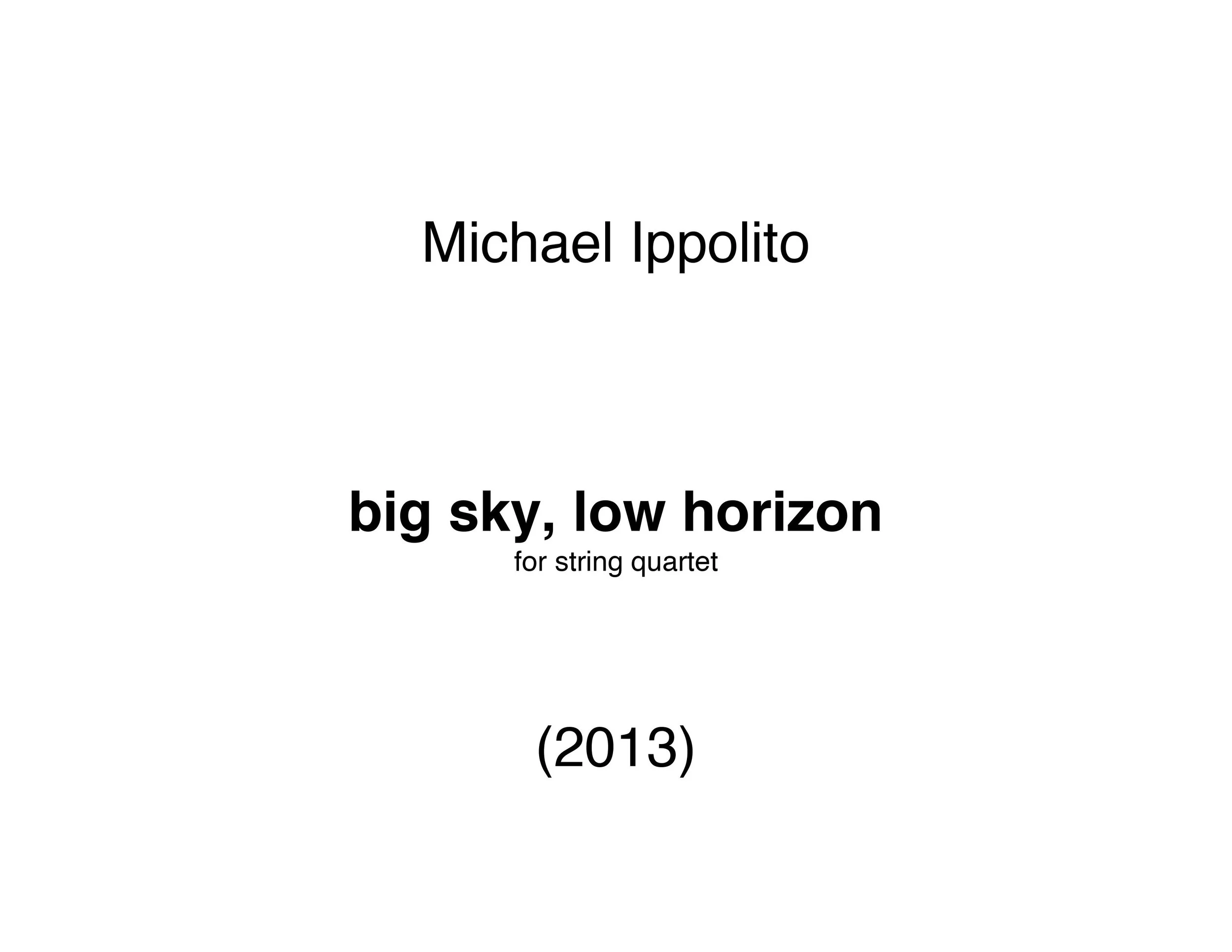 Big Sky, Low Horizon for string quartet