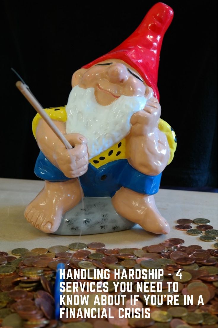 Handling Hardship - 4 Services You Need To Know About If You're In A Financial Crisis.jpg