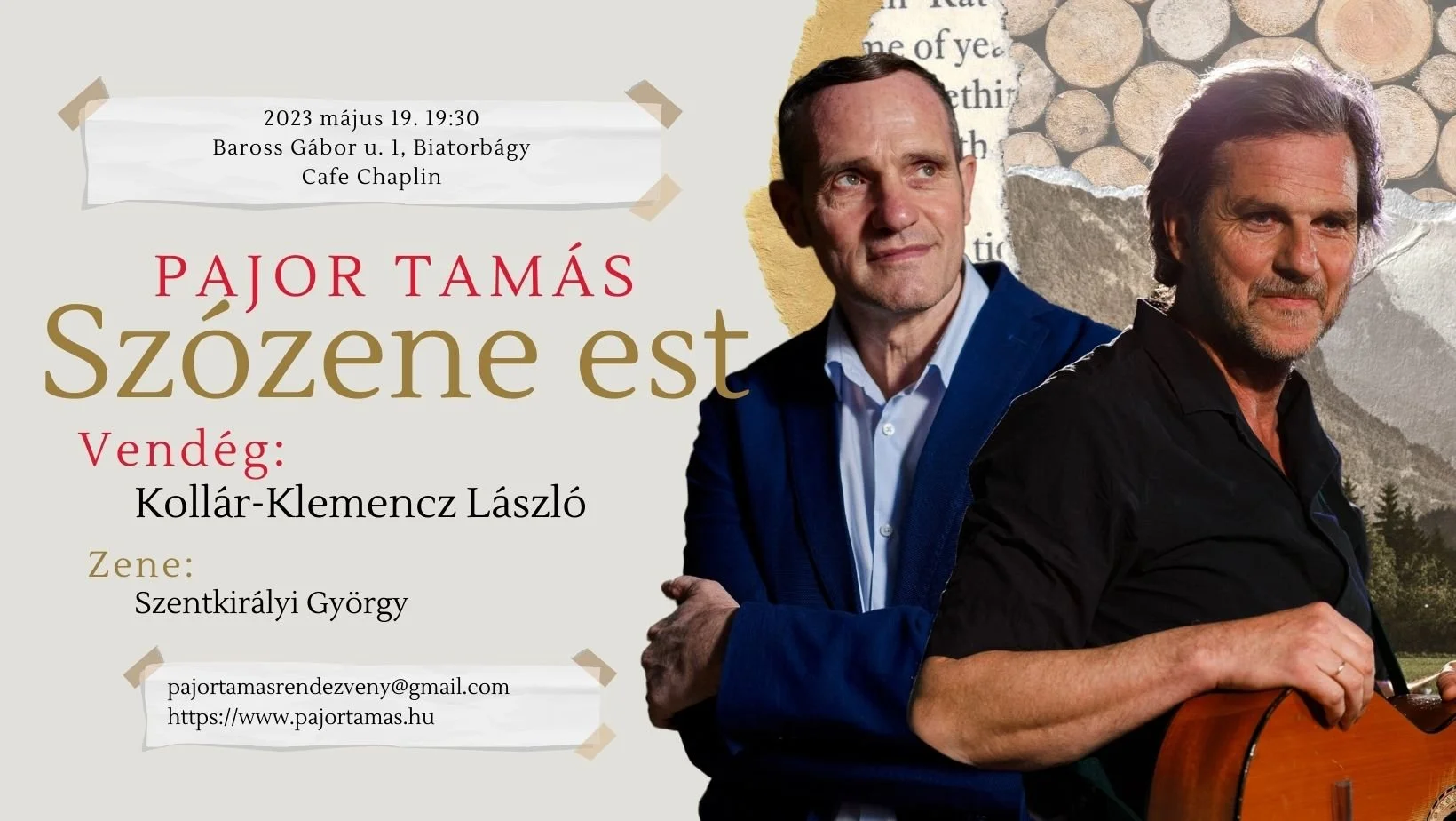 Pajor Tamás és Kollár-Klemencz László Szózene Estje • 2023.05.19. • Cafe Chaplin, Biatorbágy