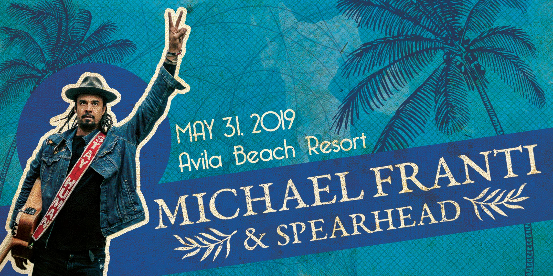 5.31.19 Michael Franti_FB Banner_Approved 2.8.19.jpg