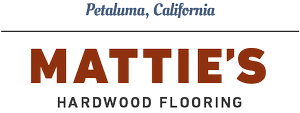 Mattie's Hardwood Flooring | Serving Sonoma, Napa, and Marin ...