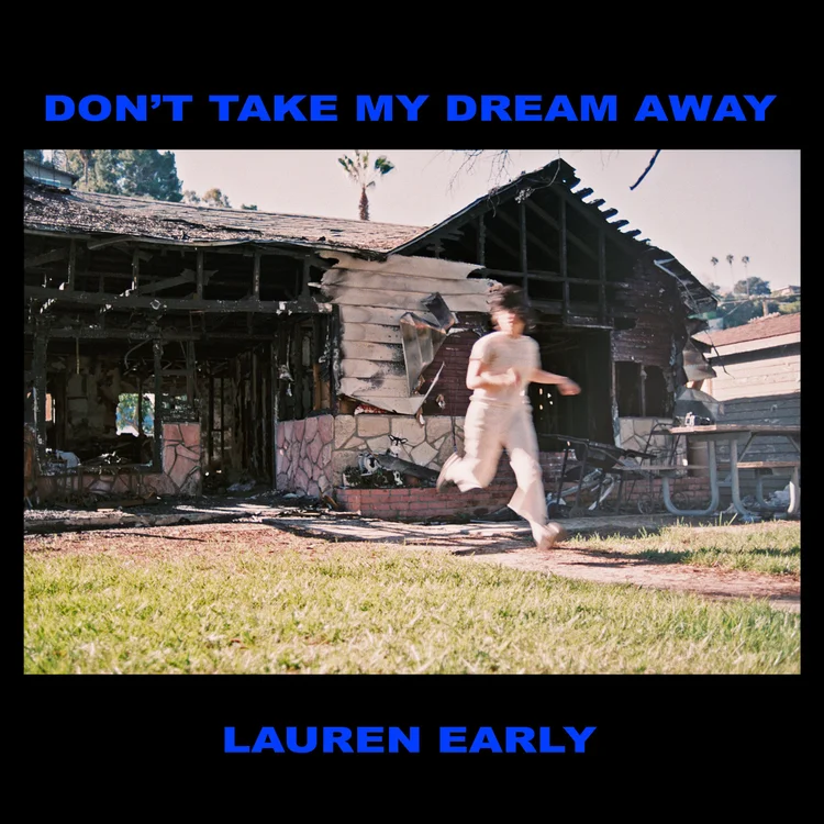 Lauren Early - Don't Take My Dream Away