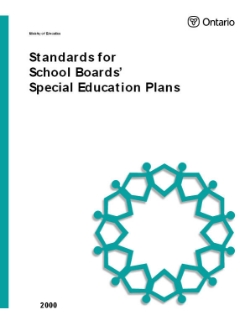 Standards for School Boards' Special Education Plans (2000) School boards must comply with the requirements for special education plans set out in Regulation 306 under the Education Act, entitled “Special Education Programs and Services”, and in this policy document. These requirements for standards build on requirements for school boards’ special education plans previously set out in memoranda from the ministry.