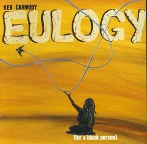  Eulogy (for a black person). (1990) 