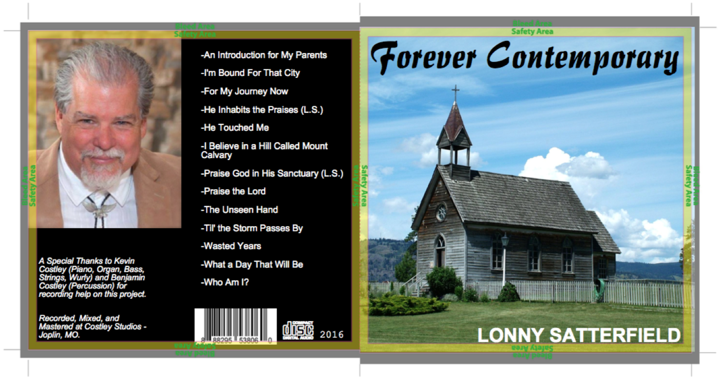 Featuring, "Forever Contemporary", a full-band gospel album released in December, 2016 by Lonny Satterfield, featuring Kevin Costley on piano, organ, and other instruments. CD's are sold and shipped from the office at - Calvary's Rock Church / 2661 S. Meridian / Wichita Kansas 67217. $10. Call at (316) 943-1155 to order. 