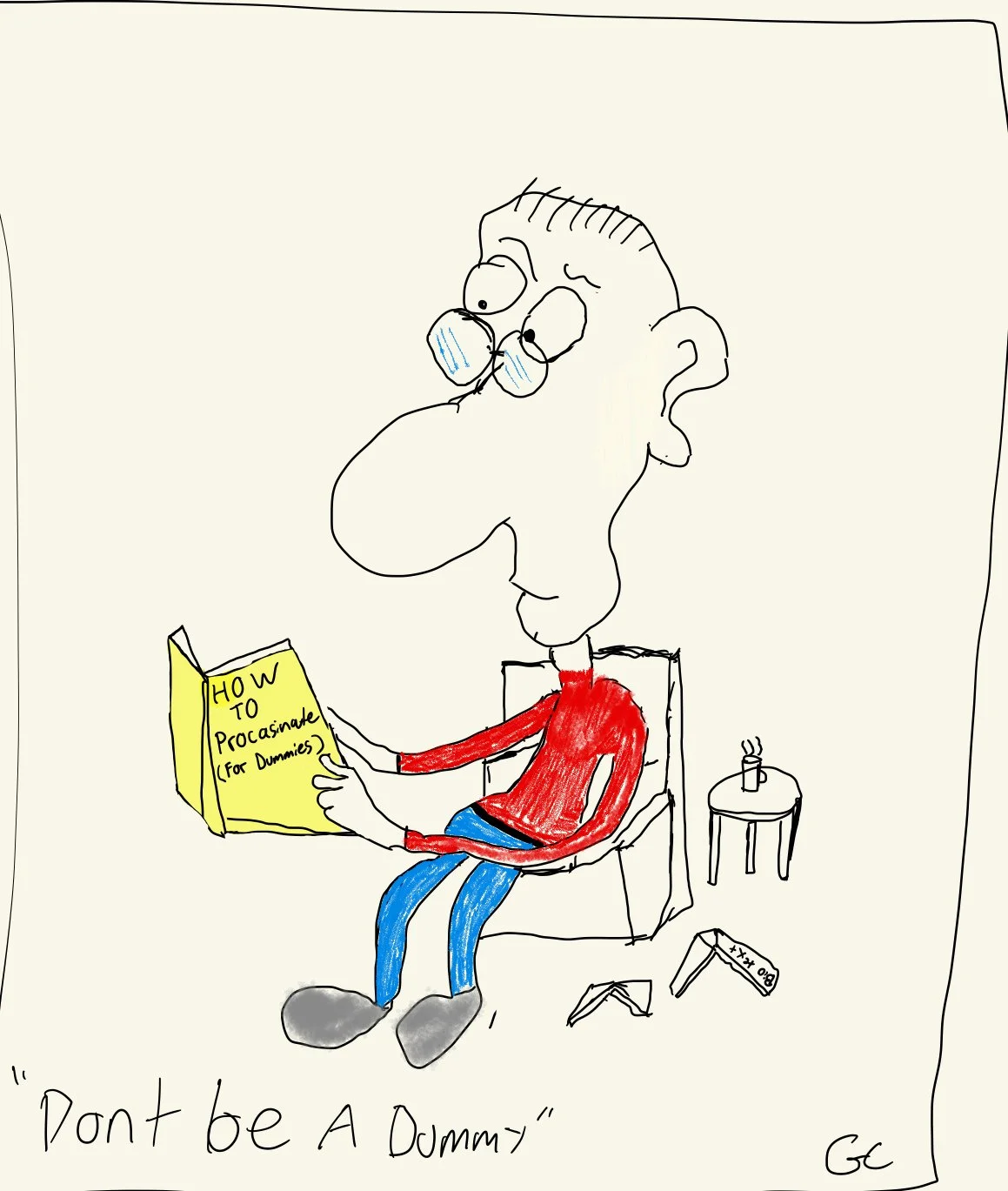 Procrastination Made Easy