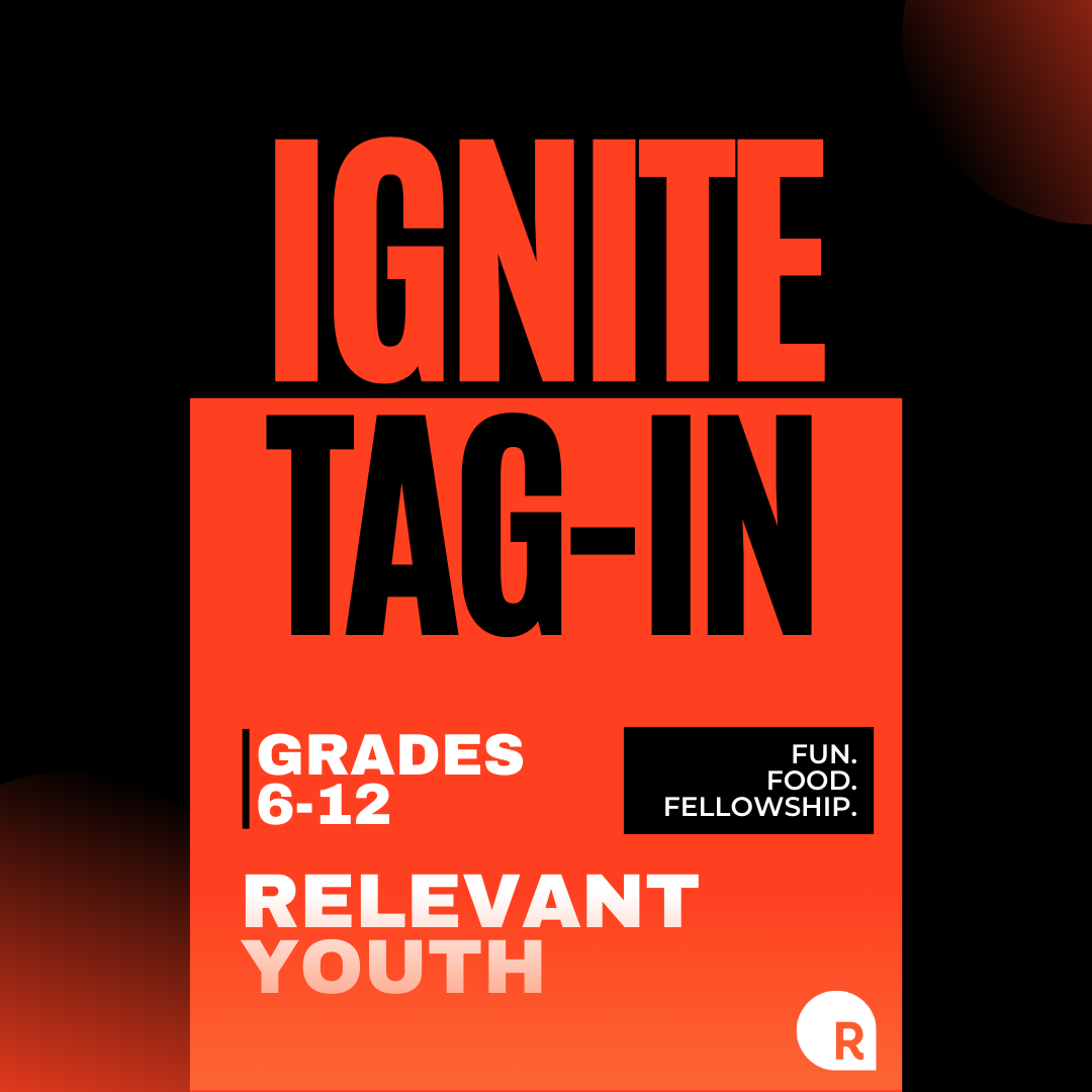 Ignite Teen Tag-In