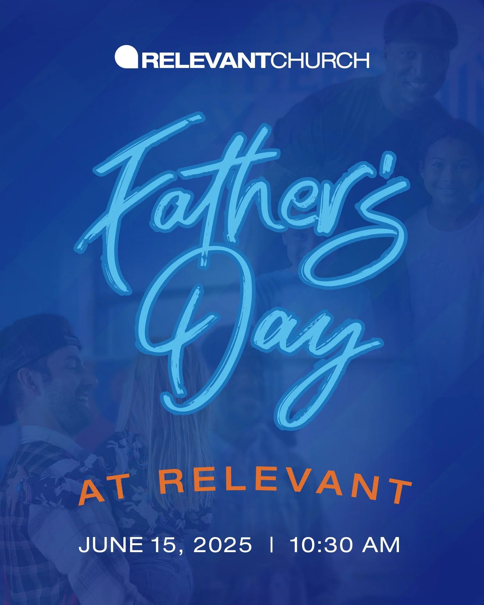 Father's Day at Relevant