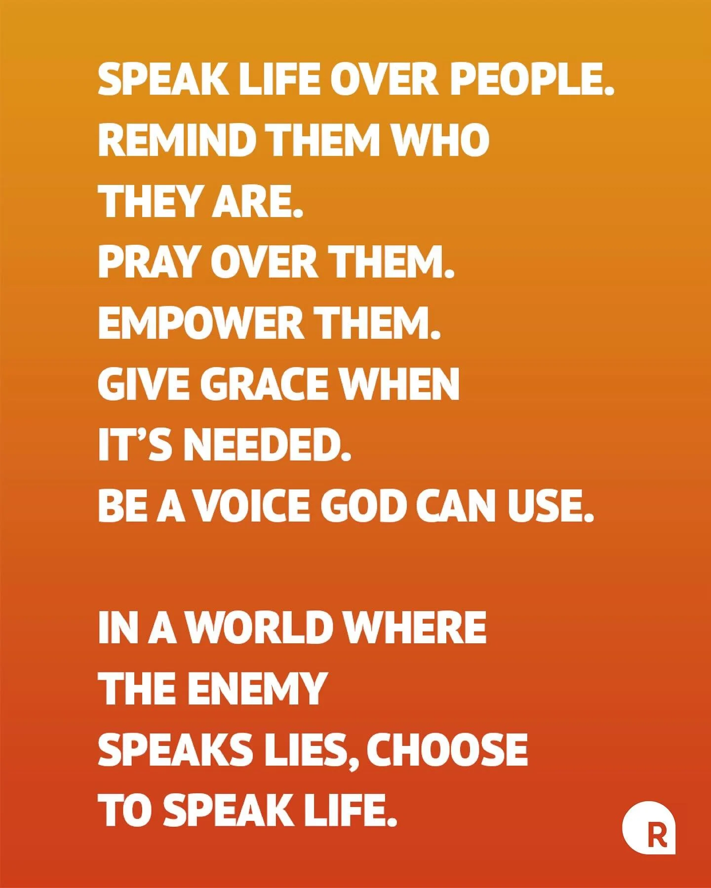 As you walk through this week, speak life. 🙌🏽

Speak hope.
Speak truth.
Speak encouragement.

Be the one who reminds people who they are, prays for them, and leads with grace. Your words carry more power than you think.

&ldquo;The tongue has the p