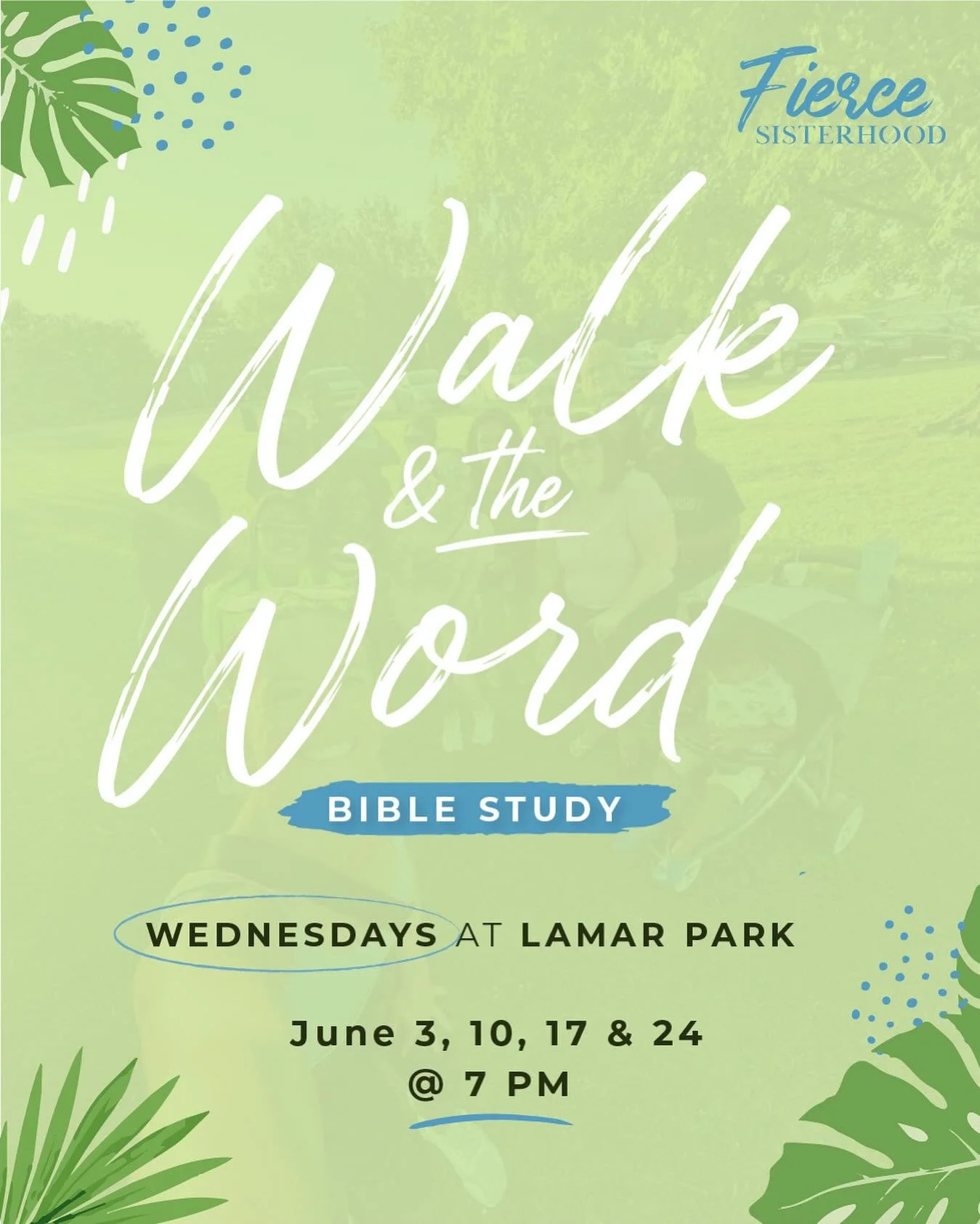 Ladies, it&rsquo;s time to lace up your sneakers, grab your water bottle, and step into the Word together. 👟

This June, The Fierce Sisterhood is taking fellowship outdoors for a special summer edition: Walk &amp; The Word.

Together, we&rsquo;ll wa