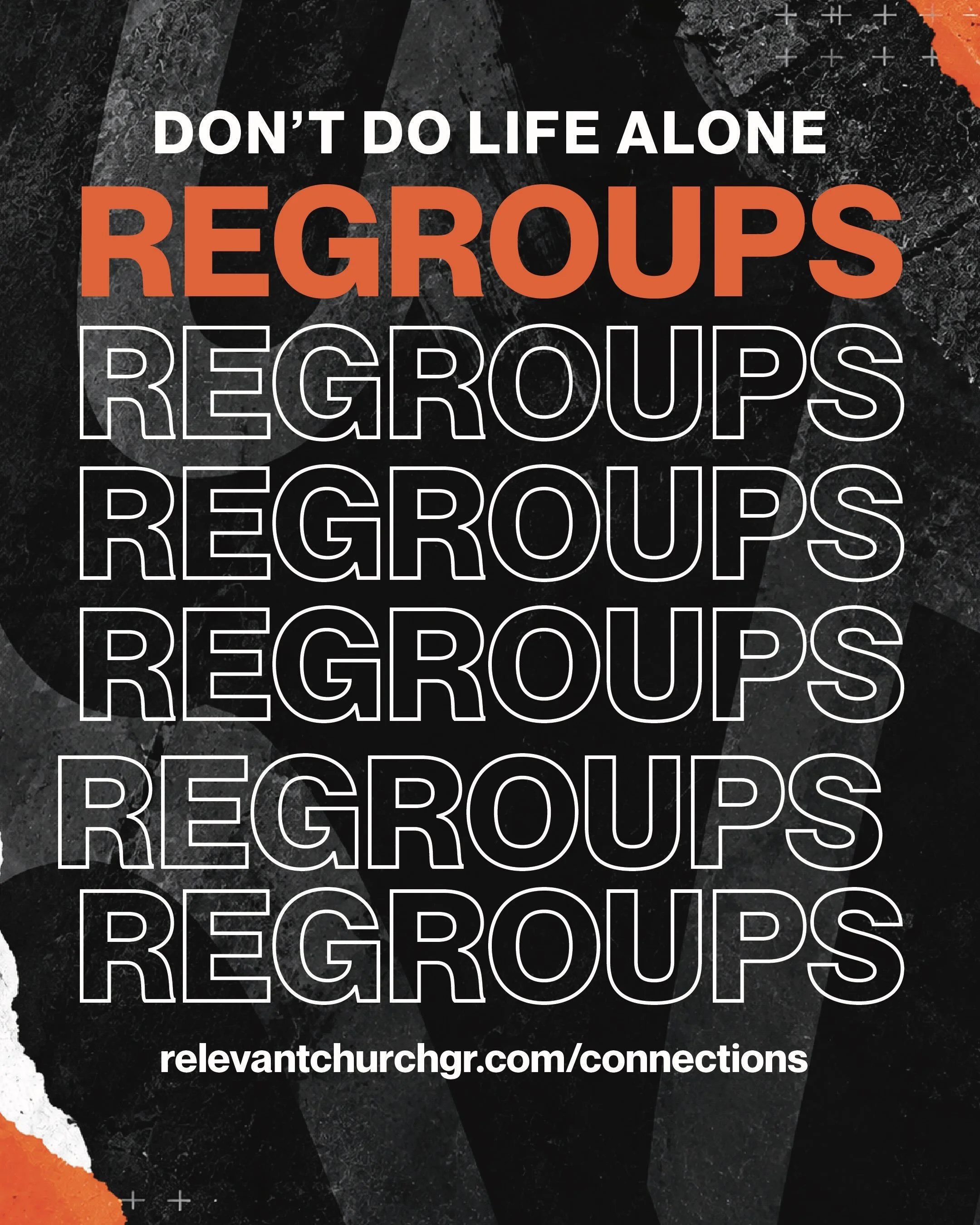 YOU WERE NEVER MEANT TO DO LIFE ALONE 🧡

Fall ReGroups kick off October 11, and we&rsquo;re saving a spot for you. 

Whether you&rsquo;ve been at Relevant for years, you&rsquo;re brand new, or you&rsquo;re simply ready to find your people, ReGroups 