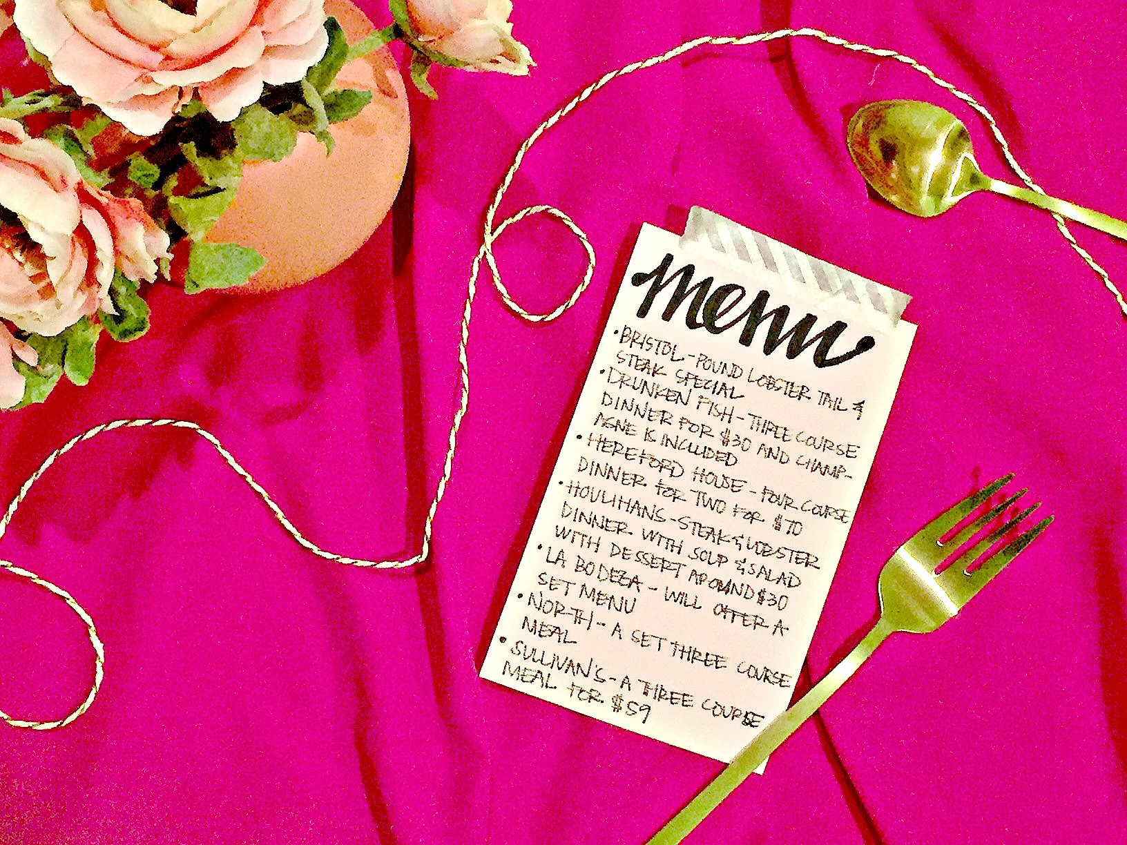 Here's where you need to eat on Valentine's Day: Bristol , Drunken Fish , Hereford House , La Bodega , North , and Sullivan's ! They've all got great menus planned for Valentine's Day - so be sure to call today to make your reservation before they fill up! 