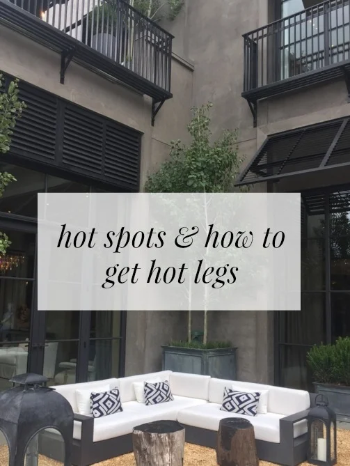 Town Center: Hot Spots & Hot Legs 