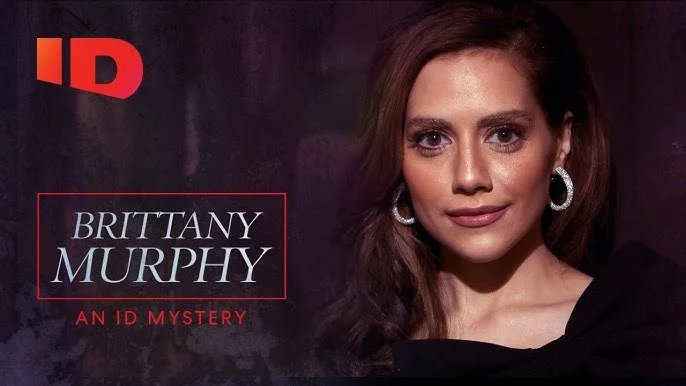 Brittany Murphy: ID Mystery