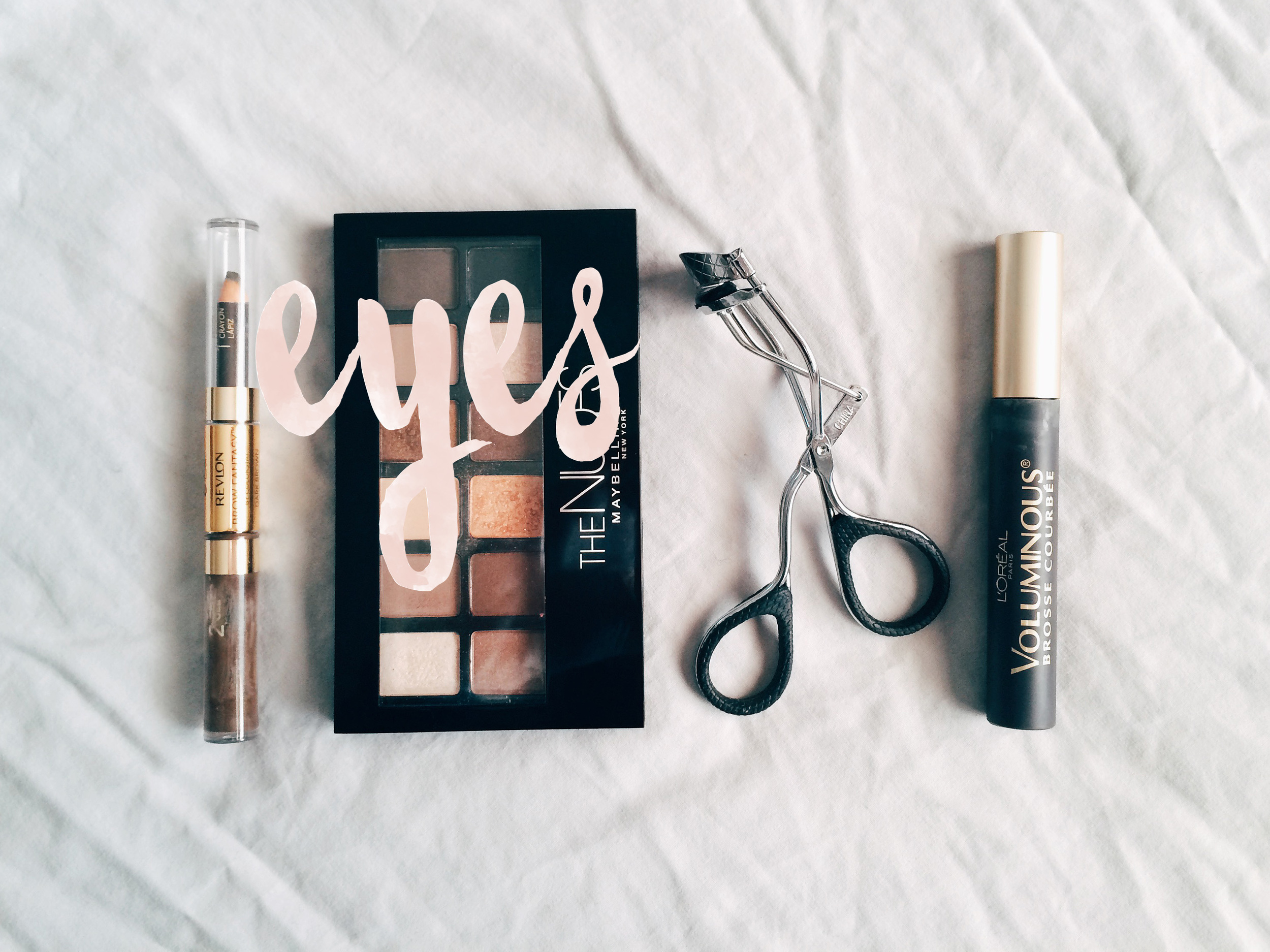 Revlon Brow Fantasy / Maybelline The Nudes Palette / Revlon Eyelash Curler / Loreal Voluminous Mascara