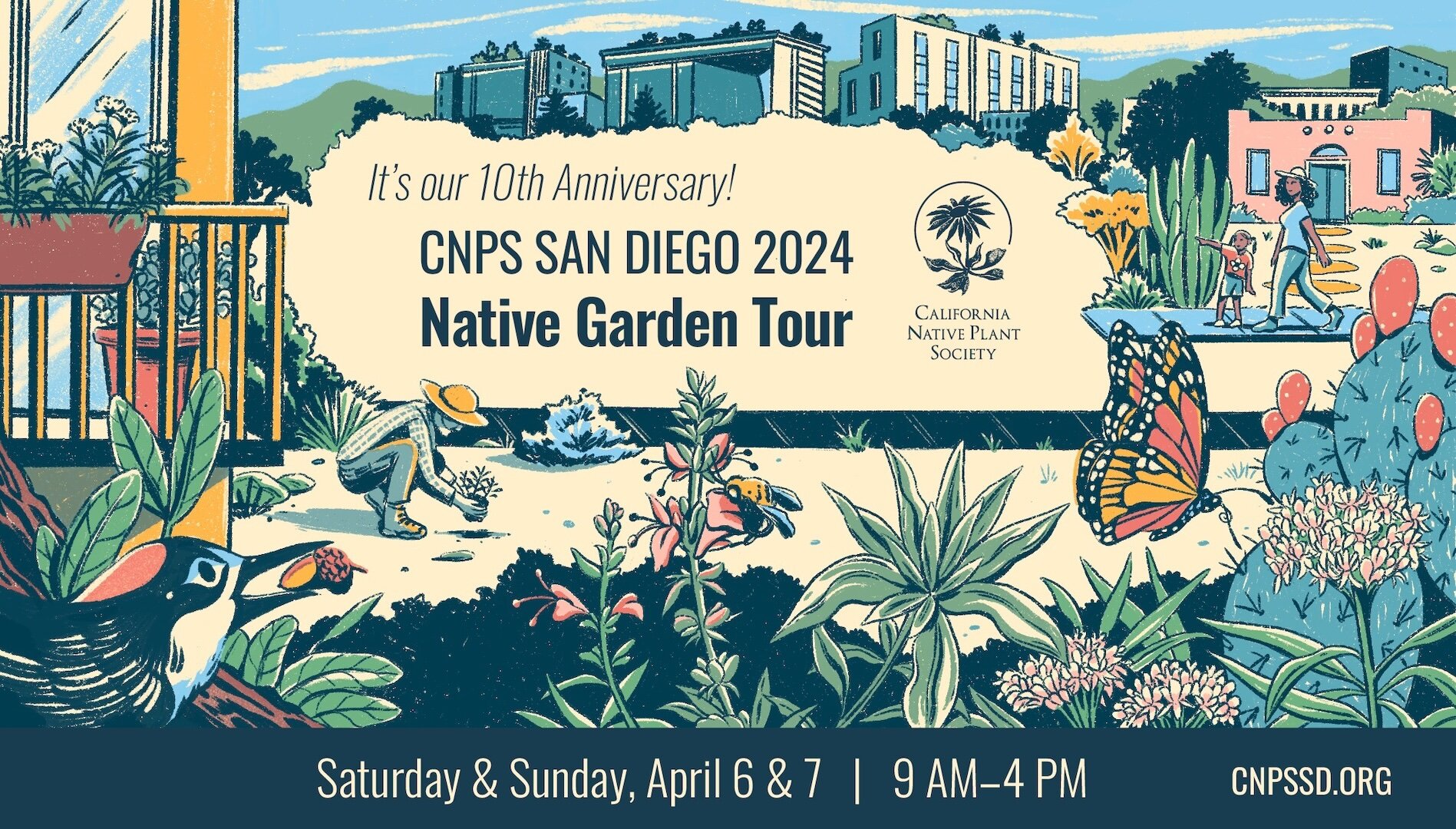 Join the California Native Plant Society's San Diego Garden Tour!

The 2024 theme is 'Planting Animals&rsquo;, highlighting the ties between native plants and the animals that rely on them. Tour runs April 6th and 7th and tickets move quickly! Learn 