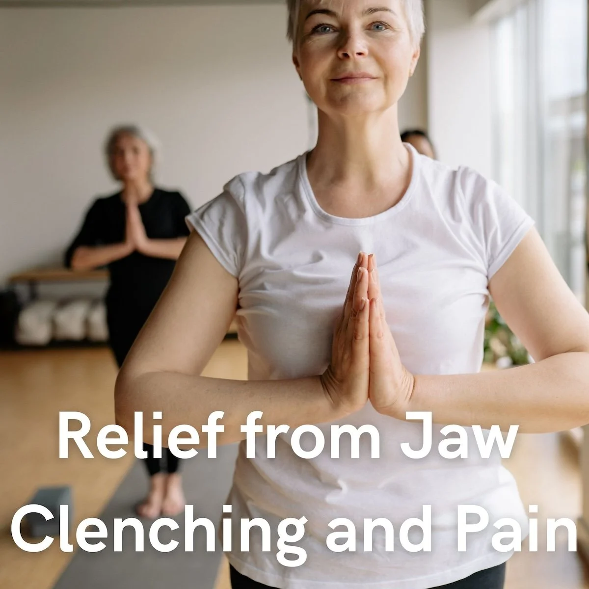 Natural Relief from jaw clenching and pain