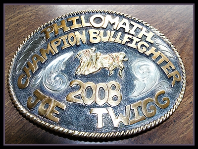  Buckle made for Joe Twigg for winning the bullfighting challenge in Philomath, Oregon 2008. In Honor and Respect for his service to our country. 