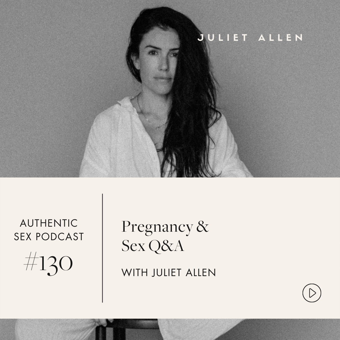 The Authentic Sex Podcast — Juliet Allen Sexologist