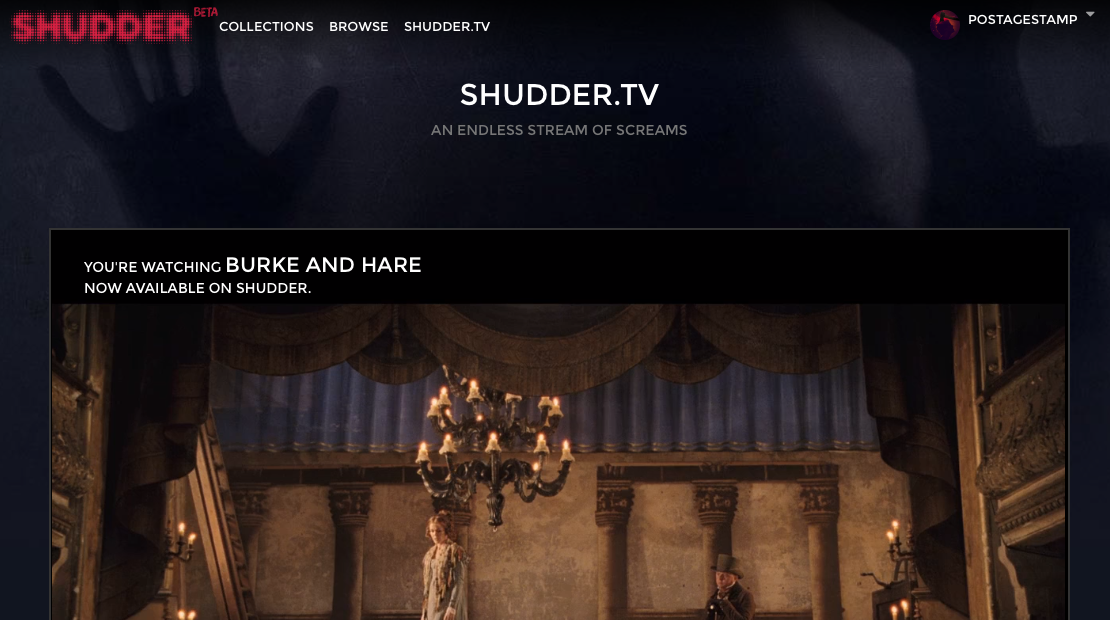 Shudder.TV - live, constant horror movie streaming.
