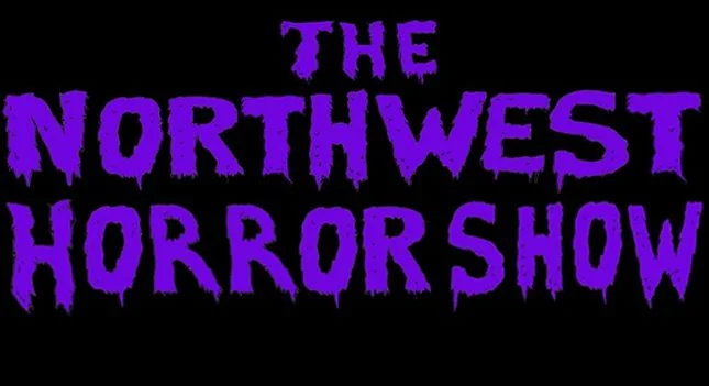 Northwest Horror Show - Vancouver, BC