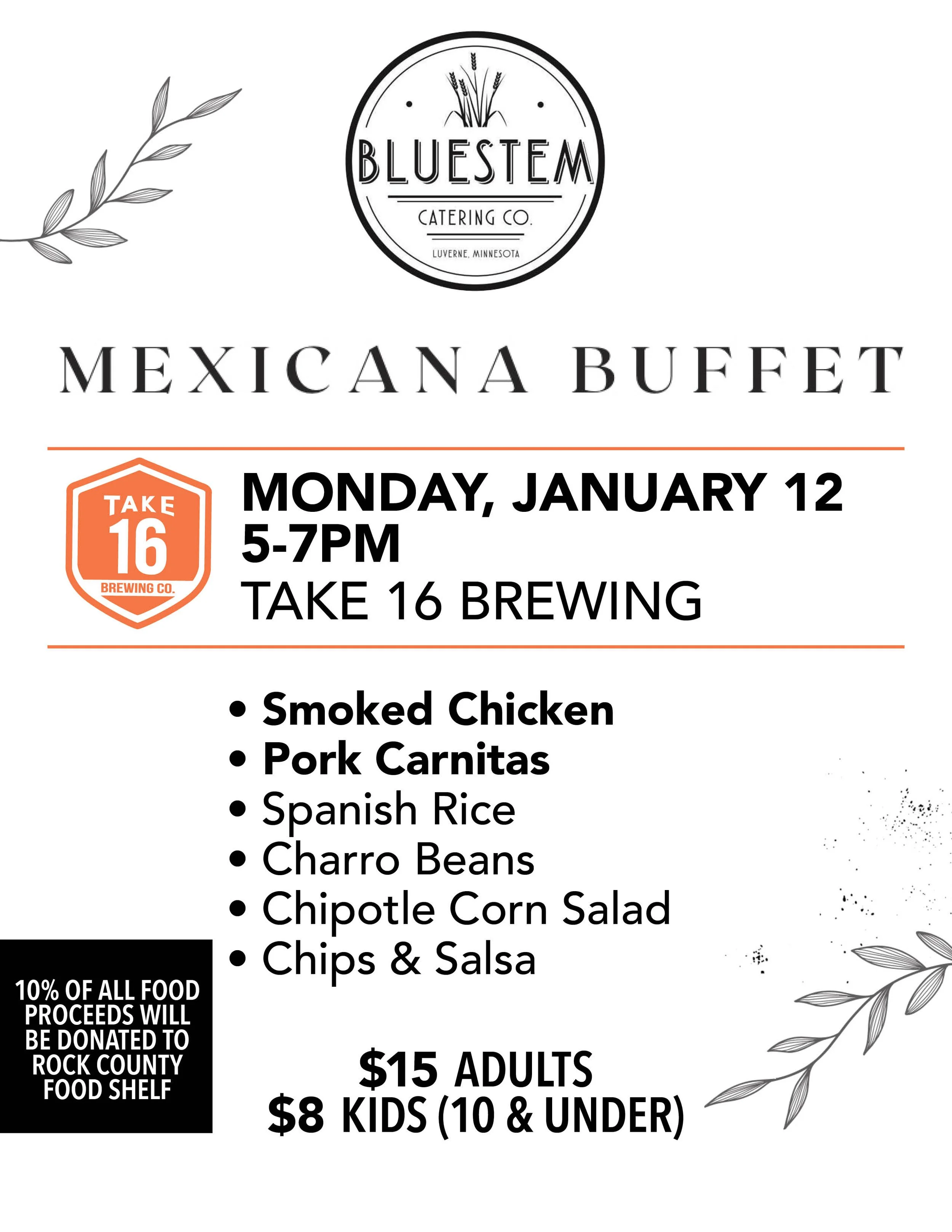 Mexicana Buffet with Bluestem