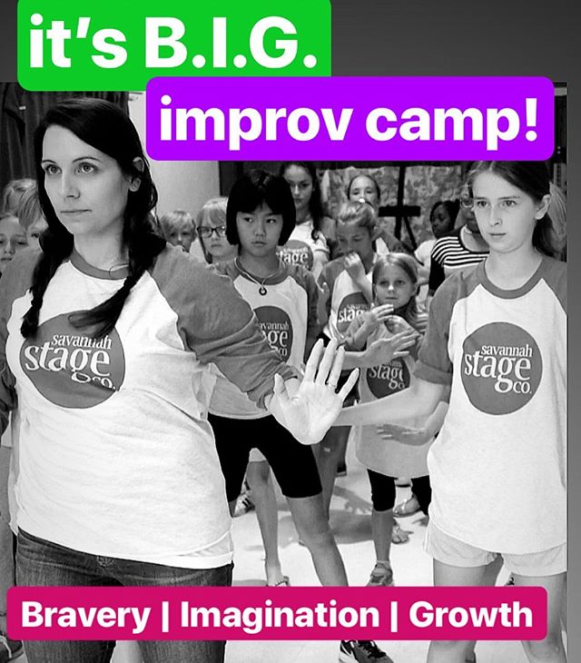 It’s your last few days to sign up for it’s B.I.G. improv camp! #Savannah’s only PAY WHAT YOU CAN summer camp! #SeasonOfBravery #summercamp #summer #improv #comedyforkids