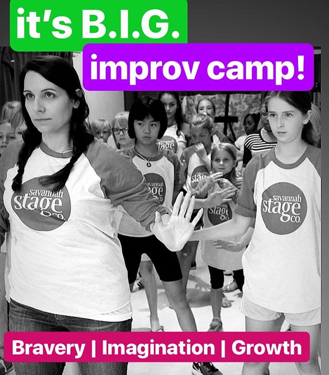 It&rsquo;s your last few days to sign up for it&rsquo;s B.I.G. improv camp! #Savannah&rsquo;s only PAY WHAT YOU CAN summer camp! #SeasonOfBravery #summercamp #summer #improv #comedyforkids