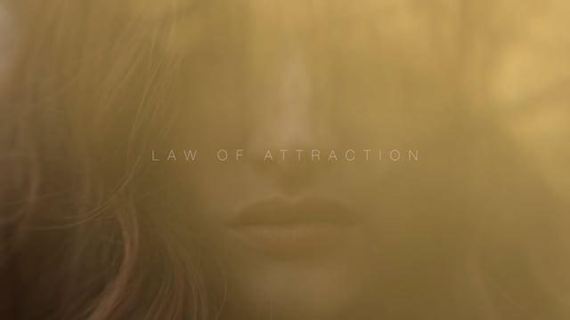 LAW OF ATTRACTION