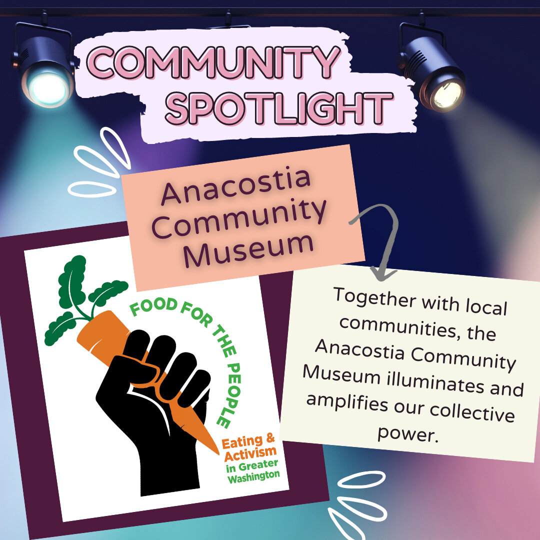 Swipe 👉 to learn more about our 🌟Community Spotlight🌟 for this month, the Anacostia Community Museum!⁣
⁣
They'll be reopening on August 6th with a new indoor/outdoor exhibit about food justice in DC that will actually feature Good Food Markets! He